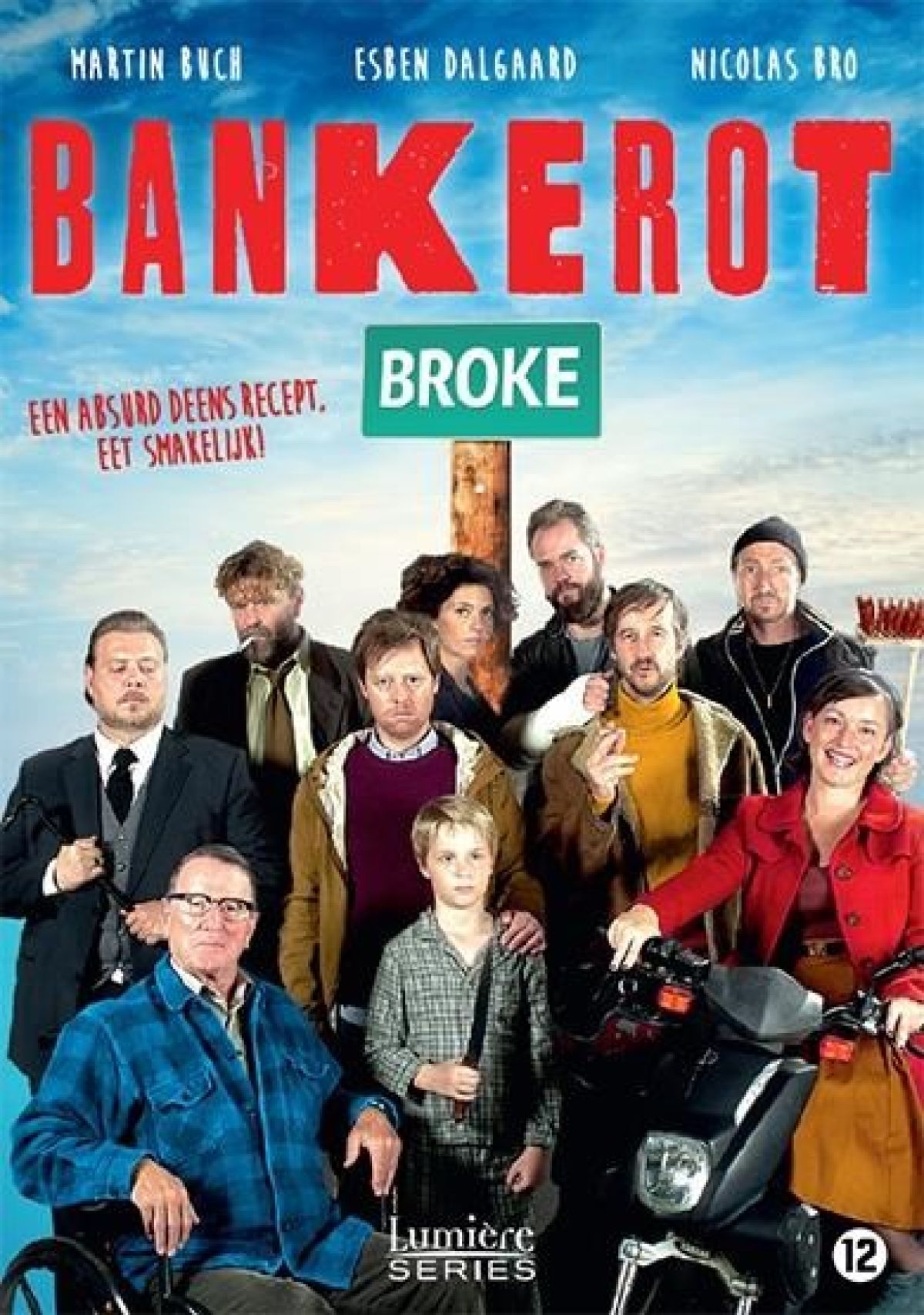 Bankerot - Seizoen 1