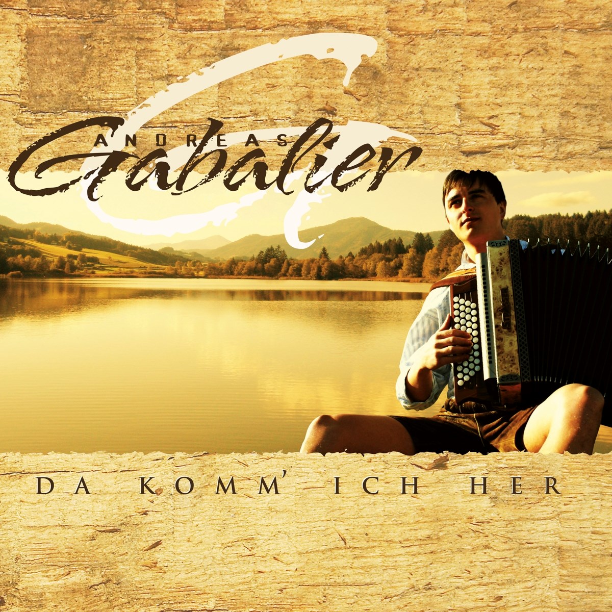 Andreas Gabalier - Da Komm' Ich Her