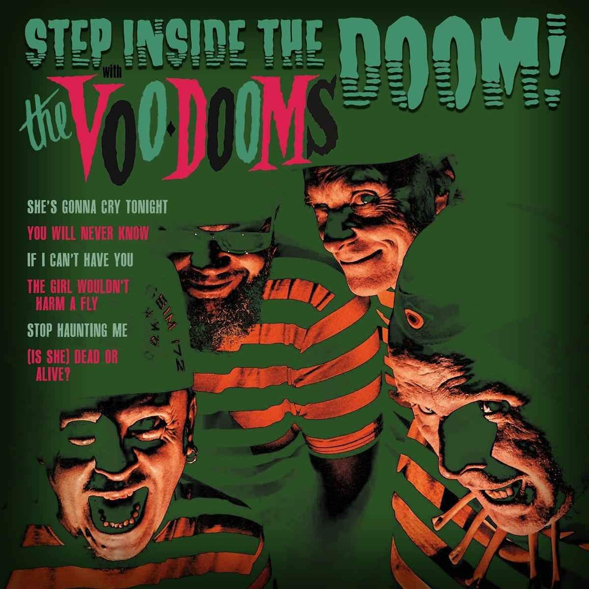 The Voo-Dooms - Step Inside The Doom!