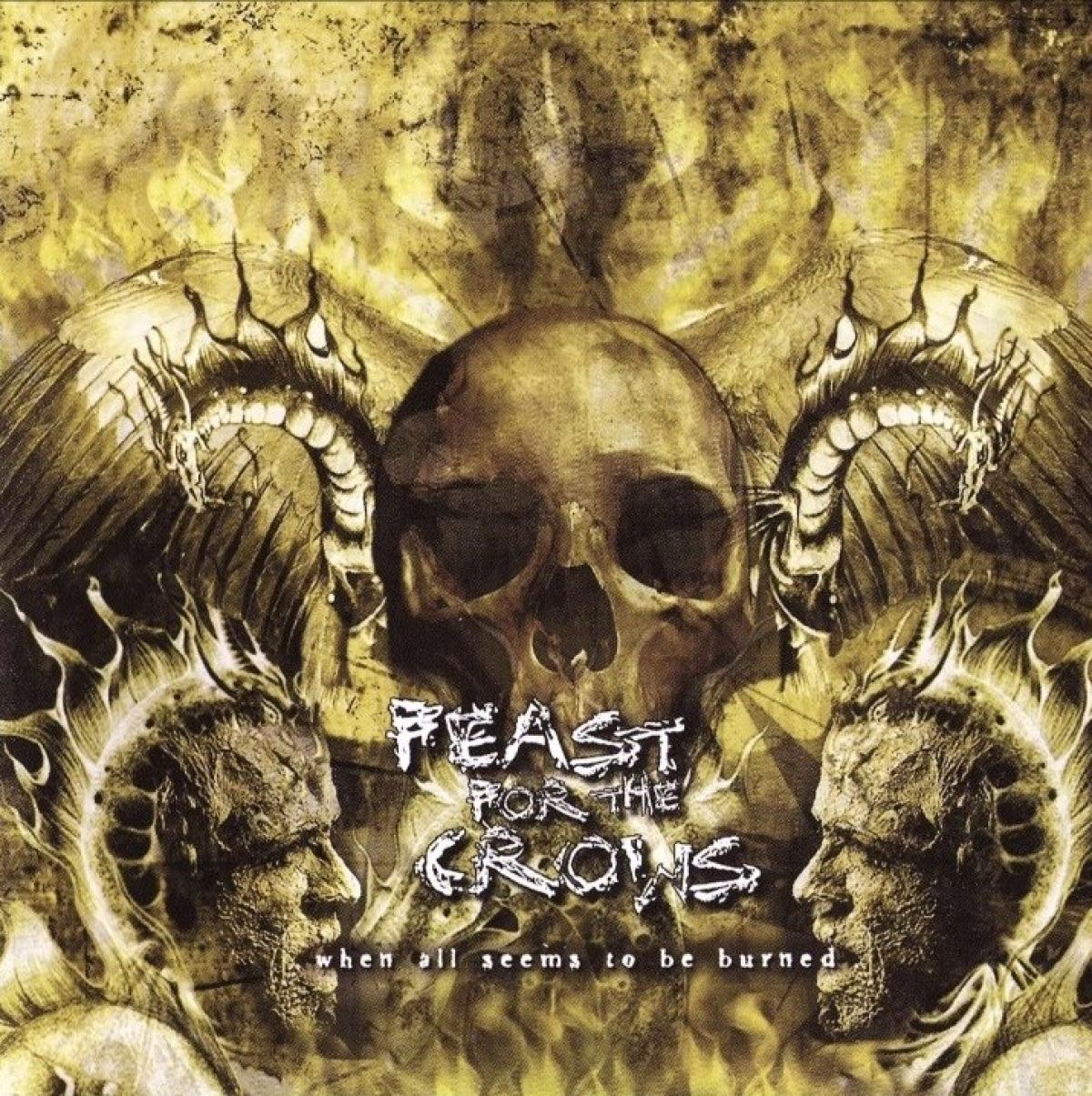 Afbeelding van Feast For The Crows - When All Seems To Be Burned