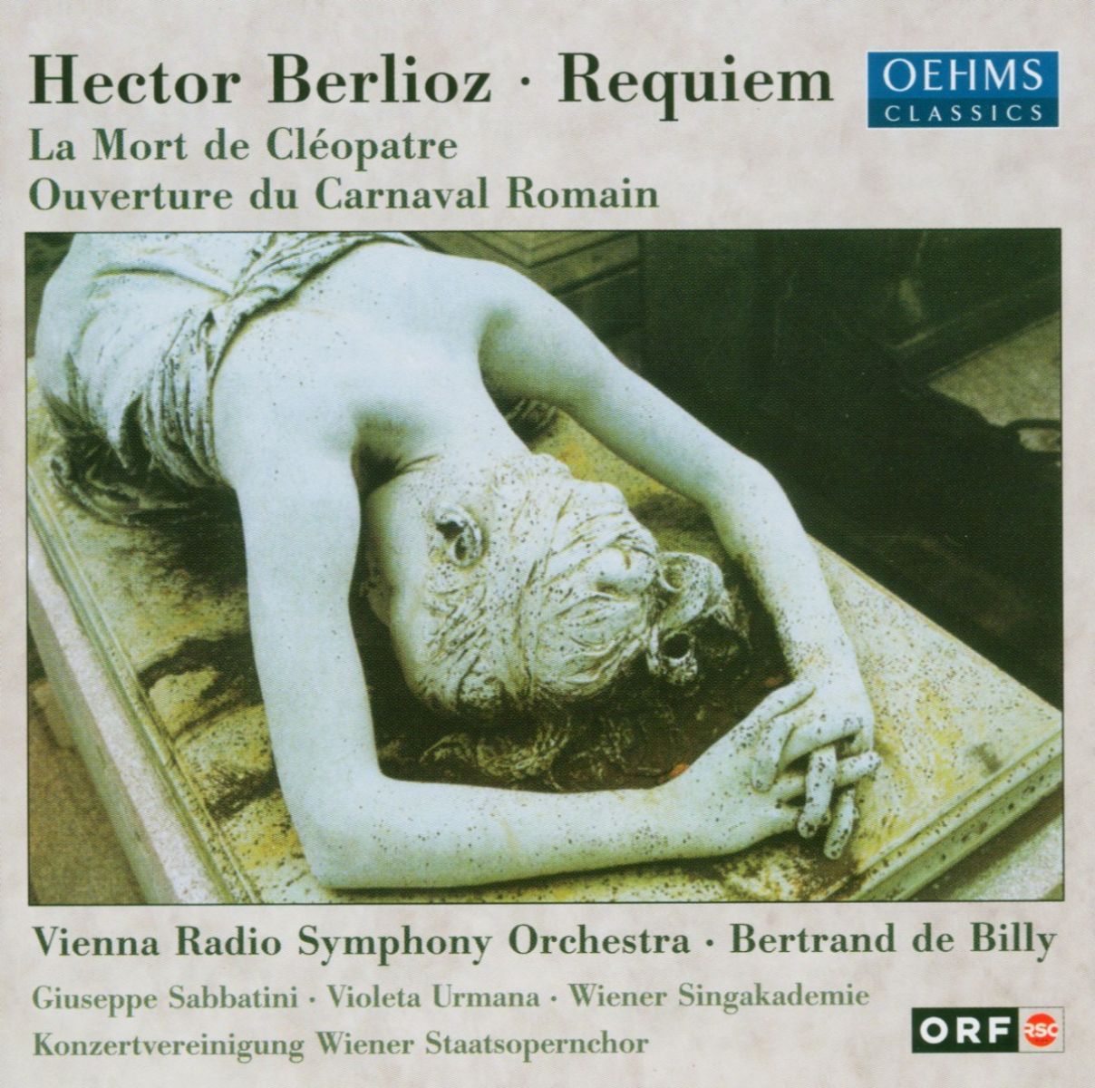 Afbeelding van Vienna Radio Symphony Orchestra - Berlioz: Requiem | La Mort De Cleopatre | Ouvert