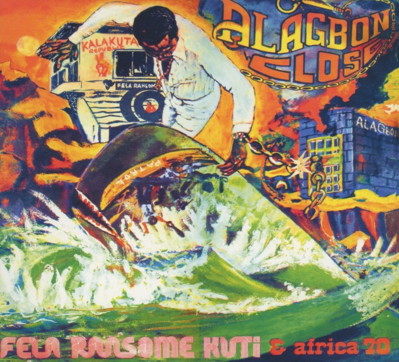Fela Kuti & Africa 70 - Alagbon Close/Why Black Man Dey Suffer