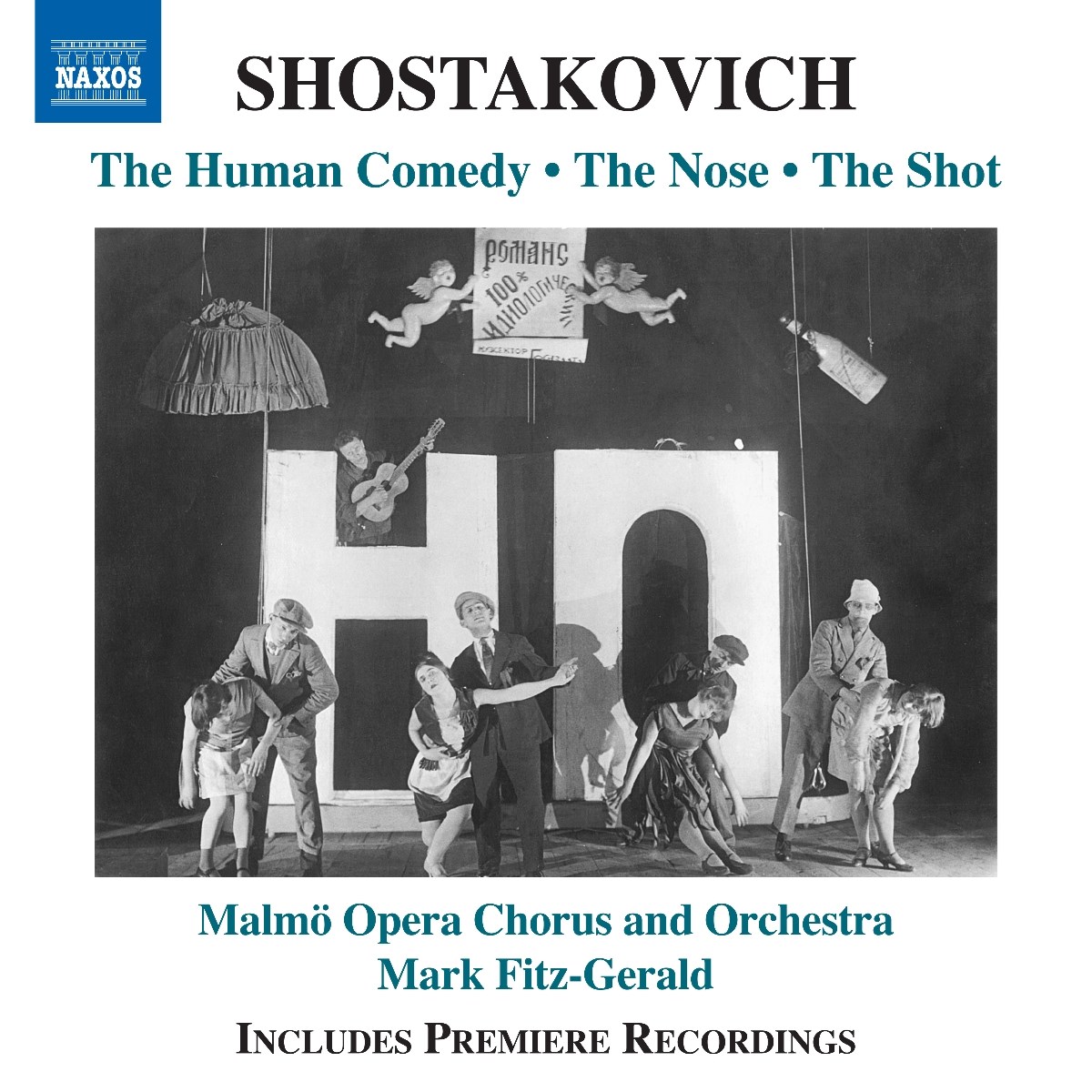 Christian Einarsson, Malmo Opera Chorus, Malmo Opera Orchestra, Mark Fitz-Gerald - Shostakovich: The Human Comedy; The Nose; The Shot