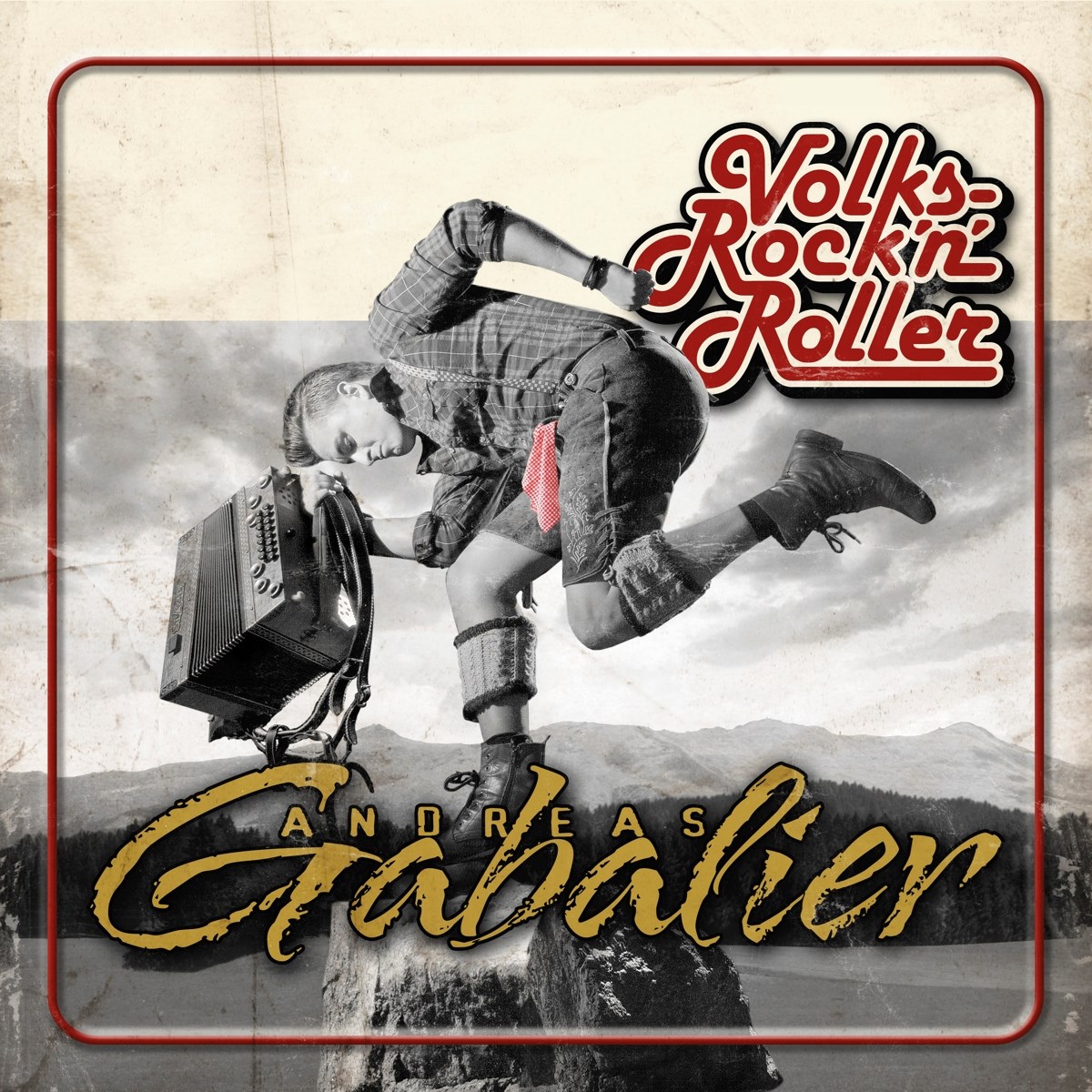 Andreas Gabalier - Volksrock'n'Roller