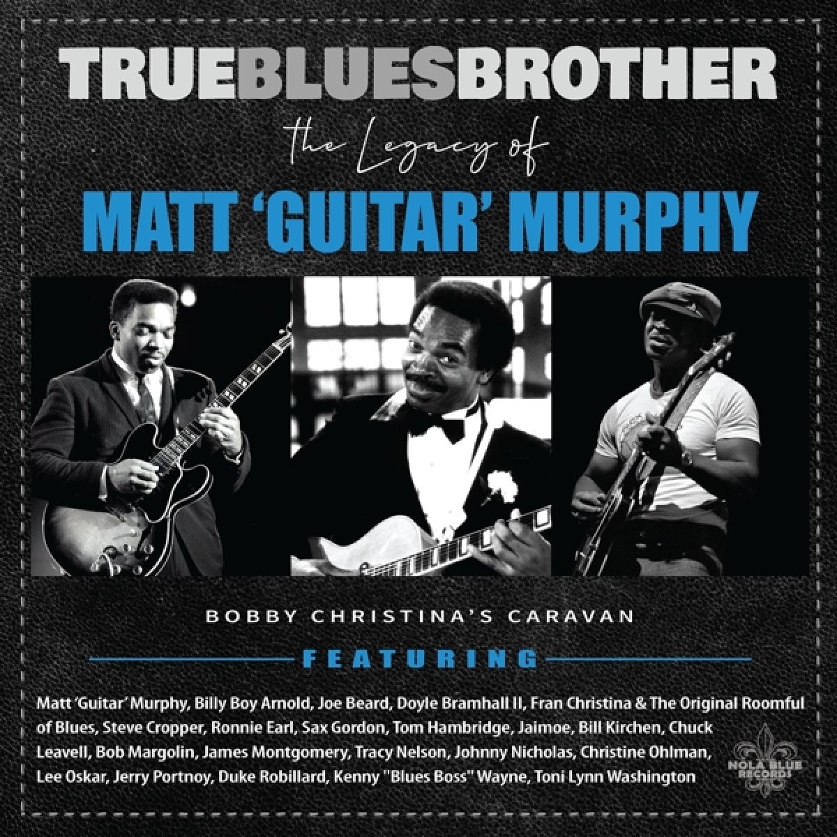 Afbeelding van Various Artists - True Blues Brother: The Legacy Of Matt 'Guitar' Murphy