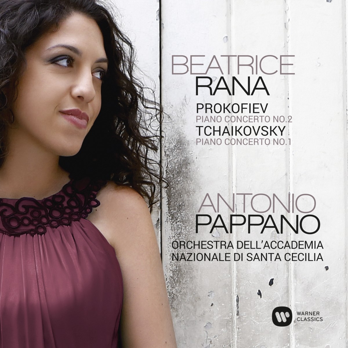Beatrice Rana, Antonio Pappano, Orchestra Dell'Accademia Nazionale di Santa Cecilia - Prokofiev: Piano Concerto No. 2 | Tchaikovsky: Piano Concerto No. 1
