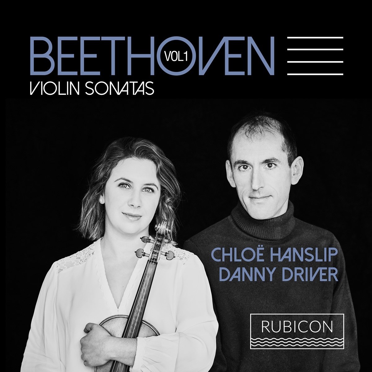Afbeelding van Chloe Hanslip & Danny Driver - Violin Sonatas Vol 1