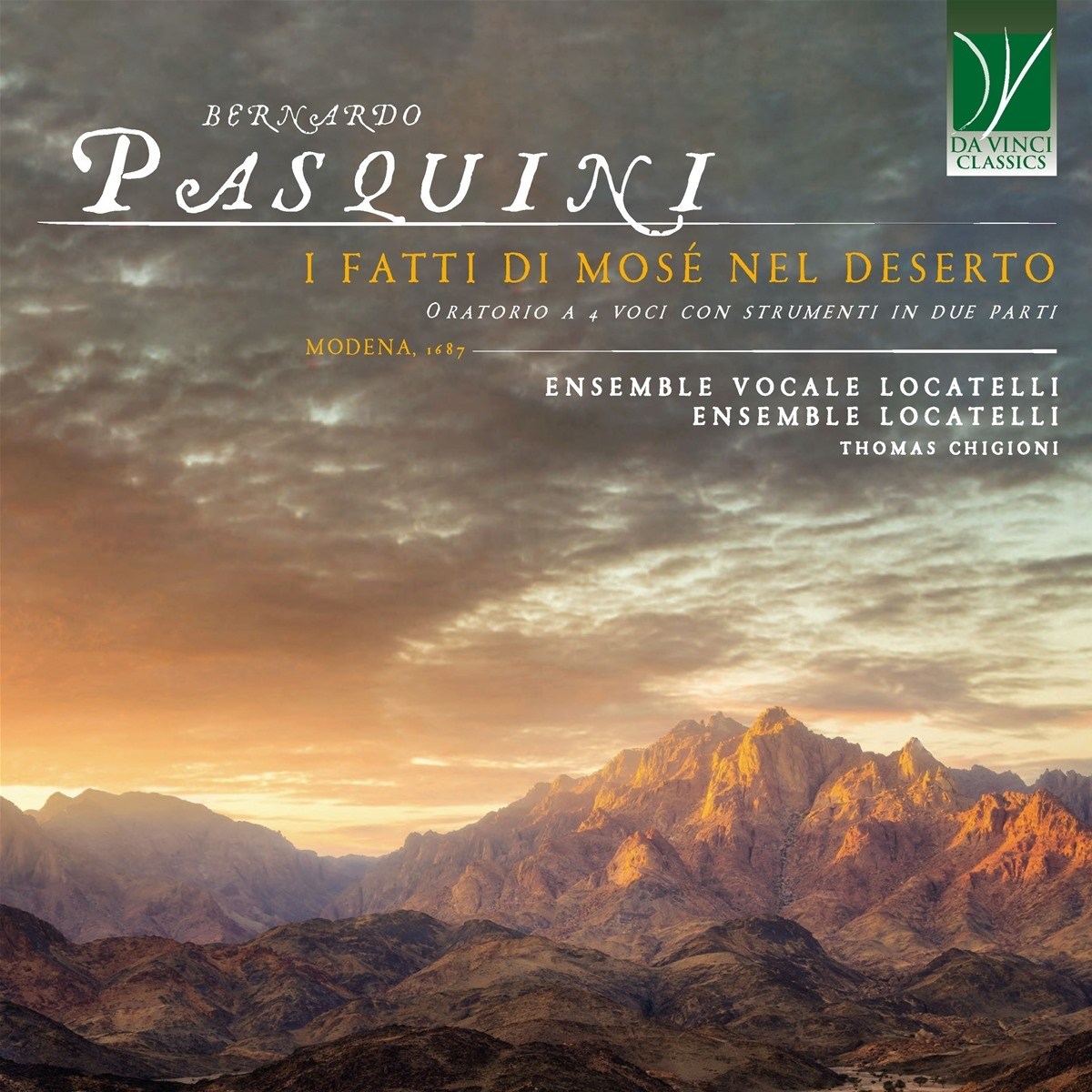 Afbeelding van Locatelli Vocal Ensemble, Locatelli Ensemble & Thomas Chigioni - Bernardo Pasquini: I Fatti Di Mosè Nel Deserto
