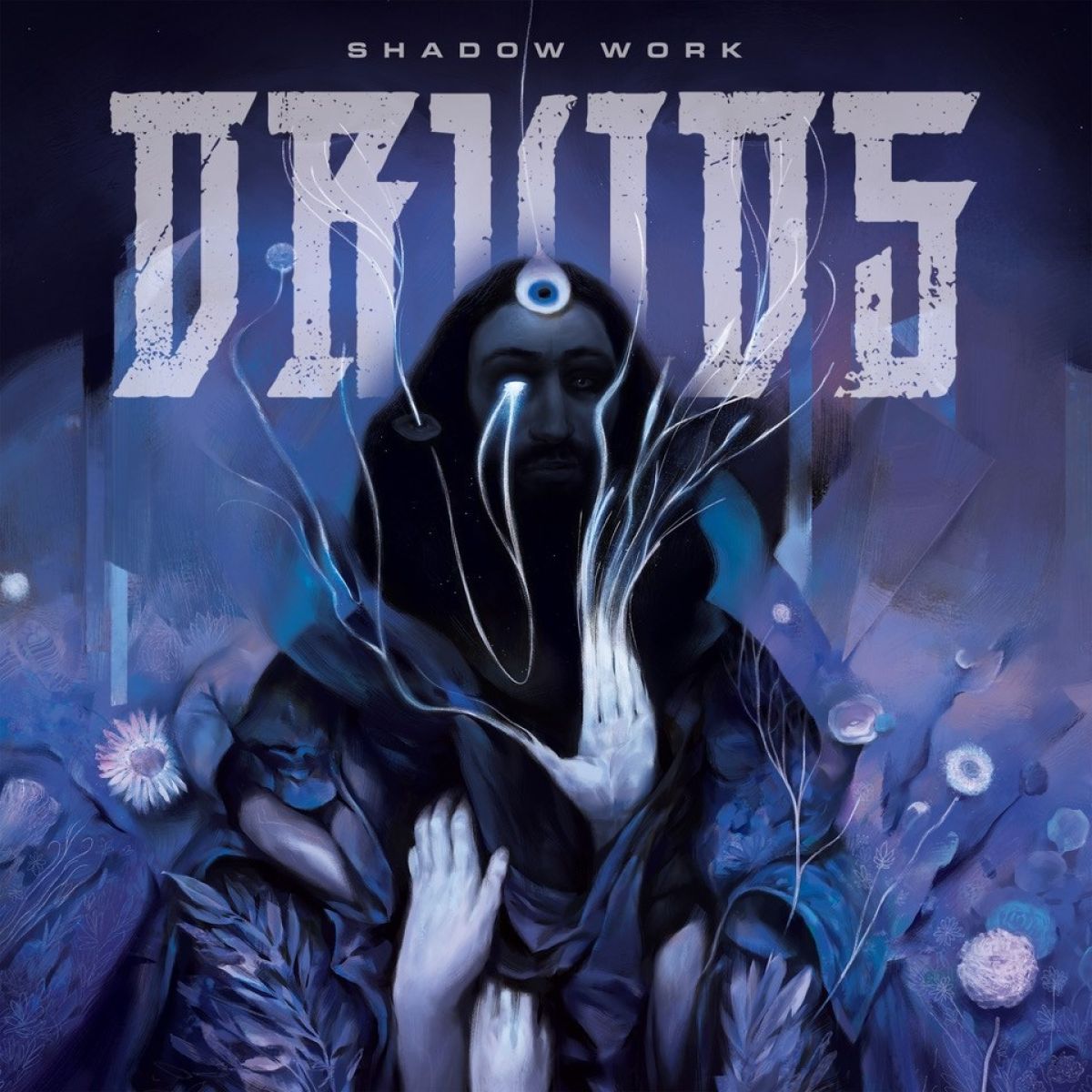 The Druids - Shadow Work