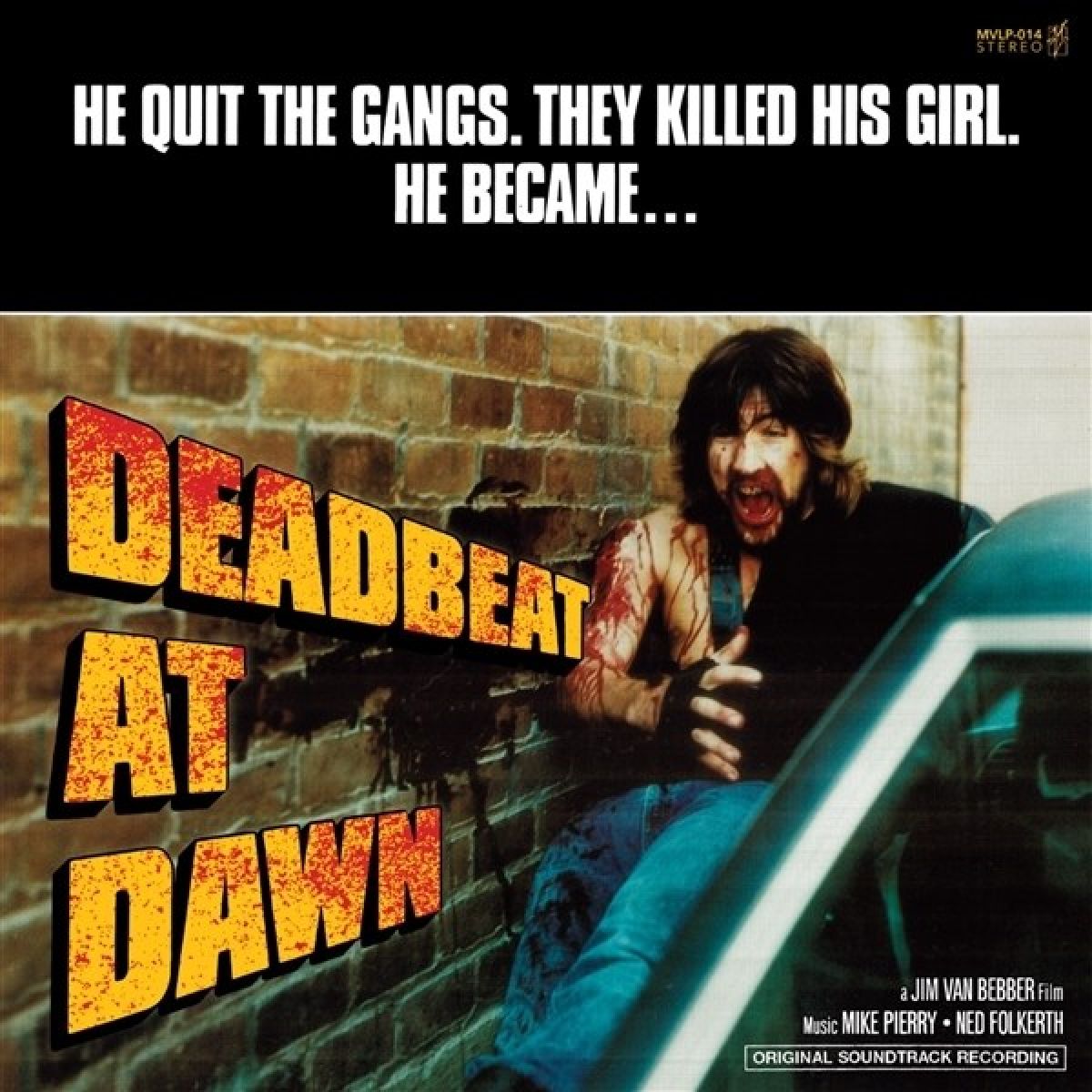 Jim Van Bebber - Deadbeat At Dawn