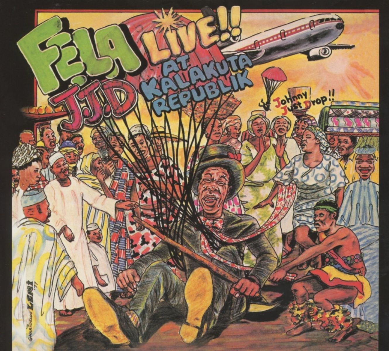 Afbeelding van Fela Kuti, Fela Kuti, Africa 70 - Johnny Just Drop (JJD) | Unnecessary Begging