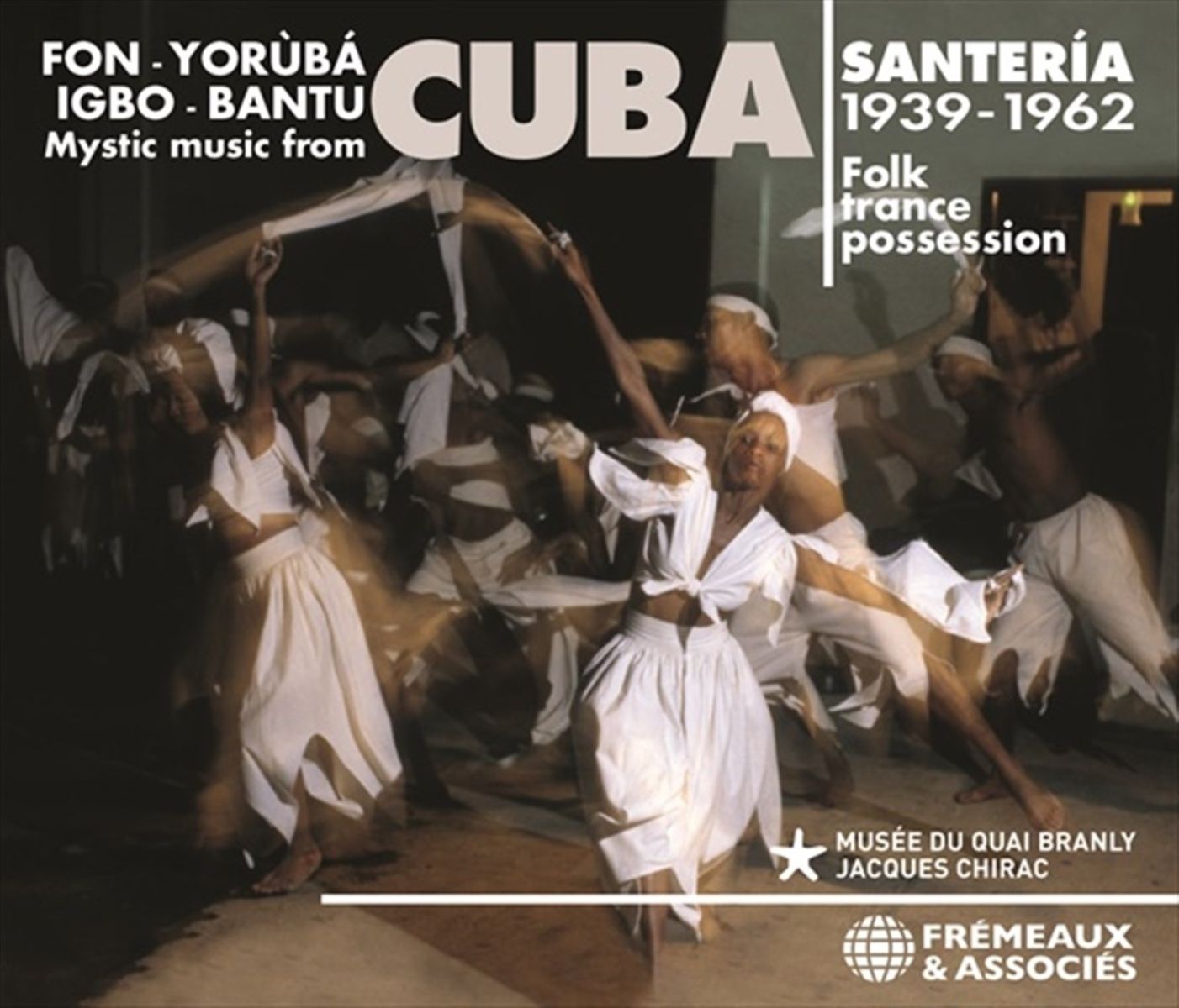 Various Artists - Mystic Music From Cuba. Santeria 1939-1962