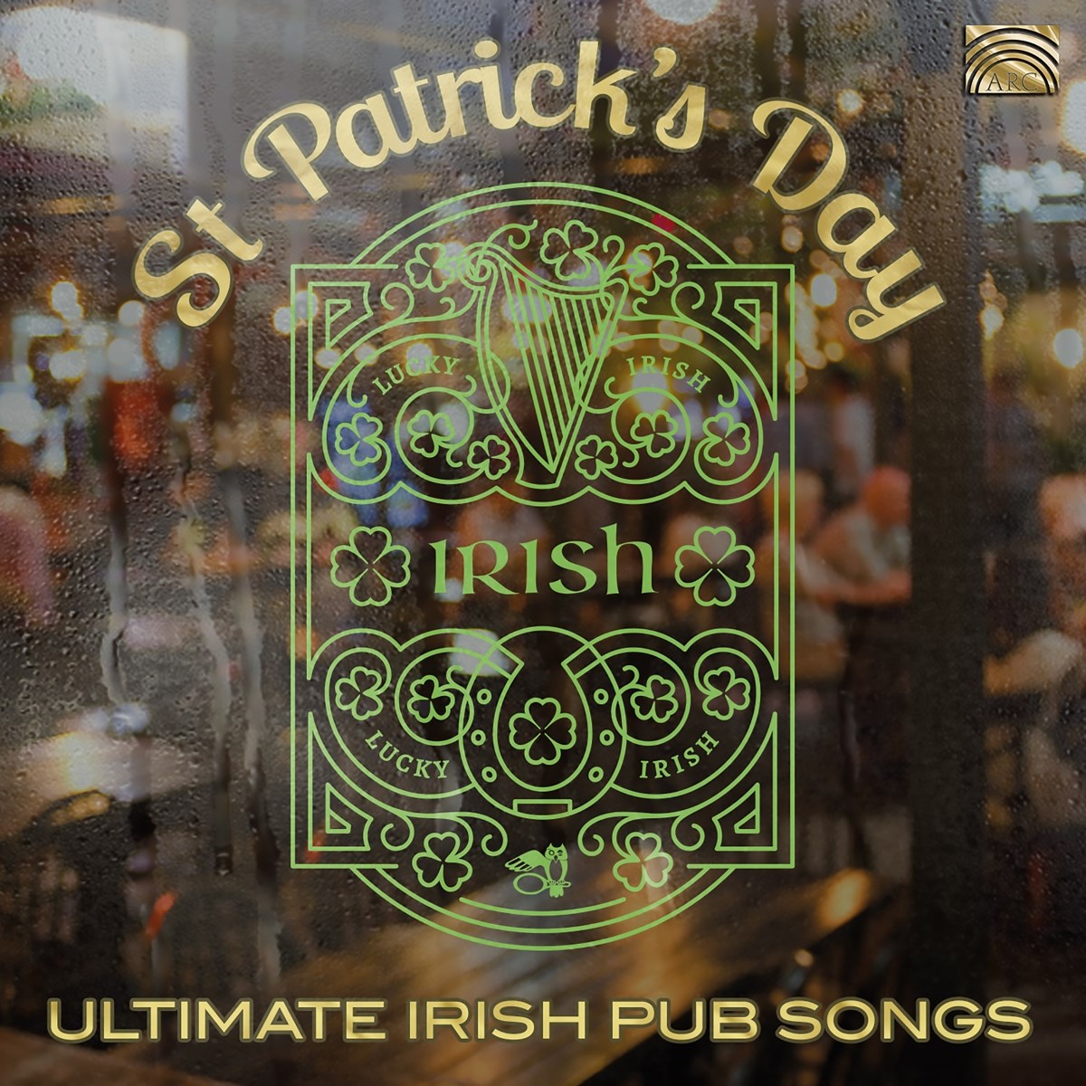 Various Artists - St. Patrick's Day. Ultimate Irish Pub Songs