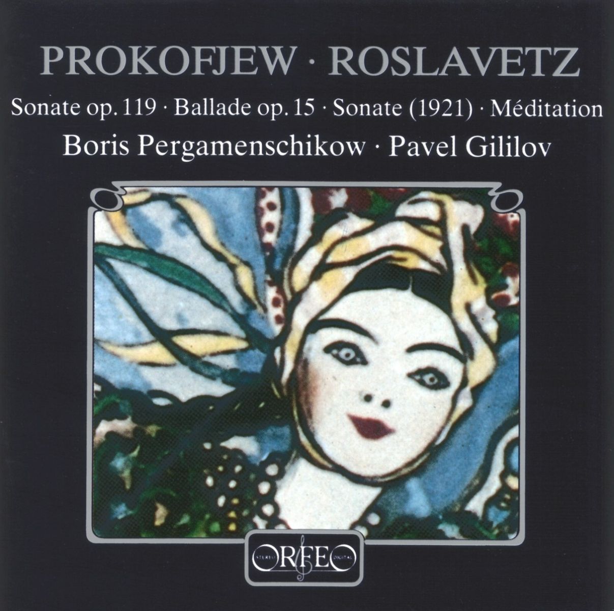 Boris Pergamenschikow & Pavel Gililov - Prokofiev/Roslavetz: Sonate Op. 119 - Ballade Op. 15 - Sonate (1921) - Meditation