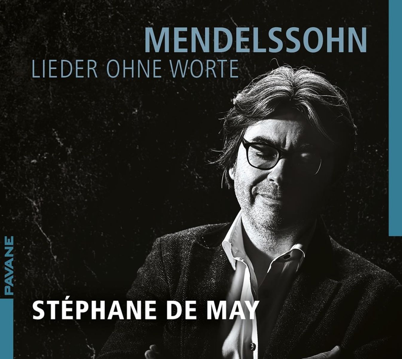 Stéphane De May - Mendelssohn-Bartholdy: Lieder Ohne Worte
