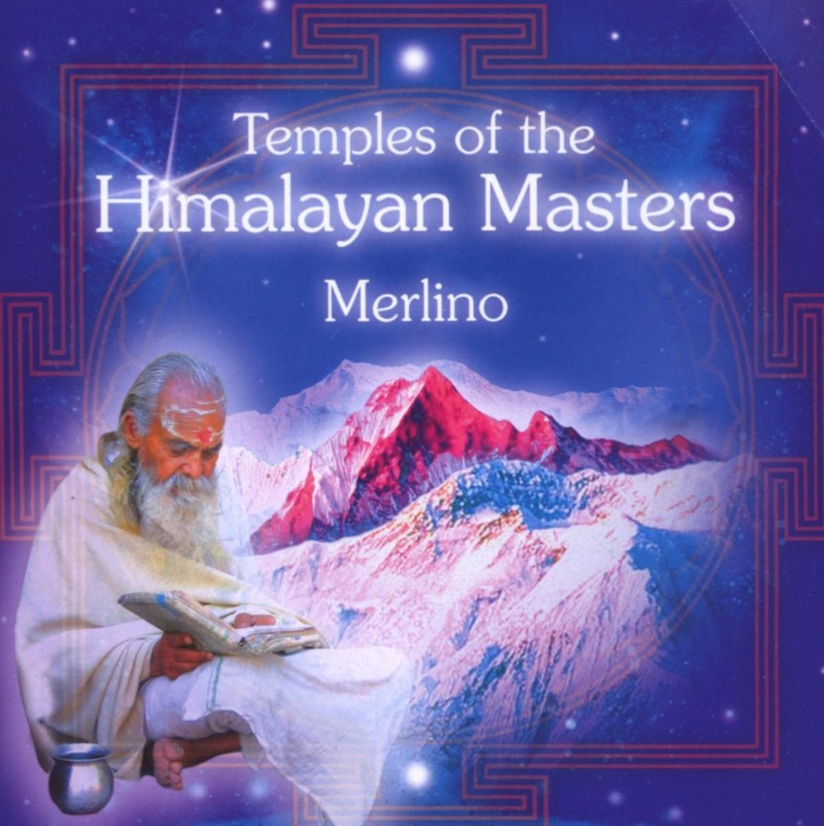 Merlino - Temples Of Himalayan Masters