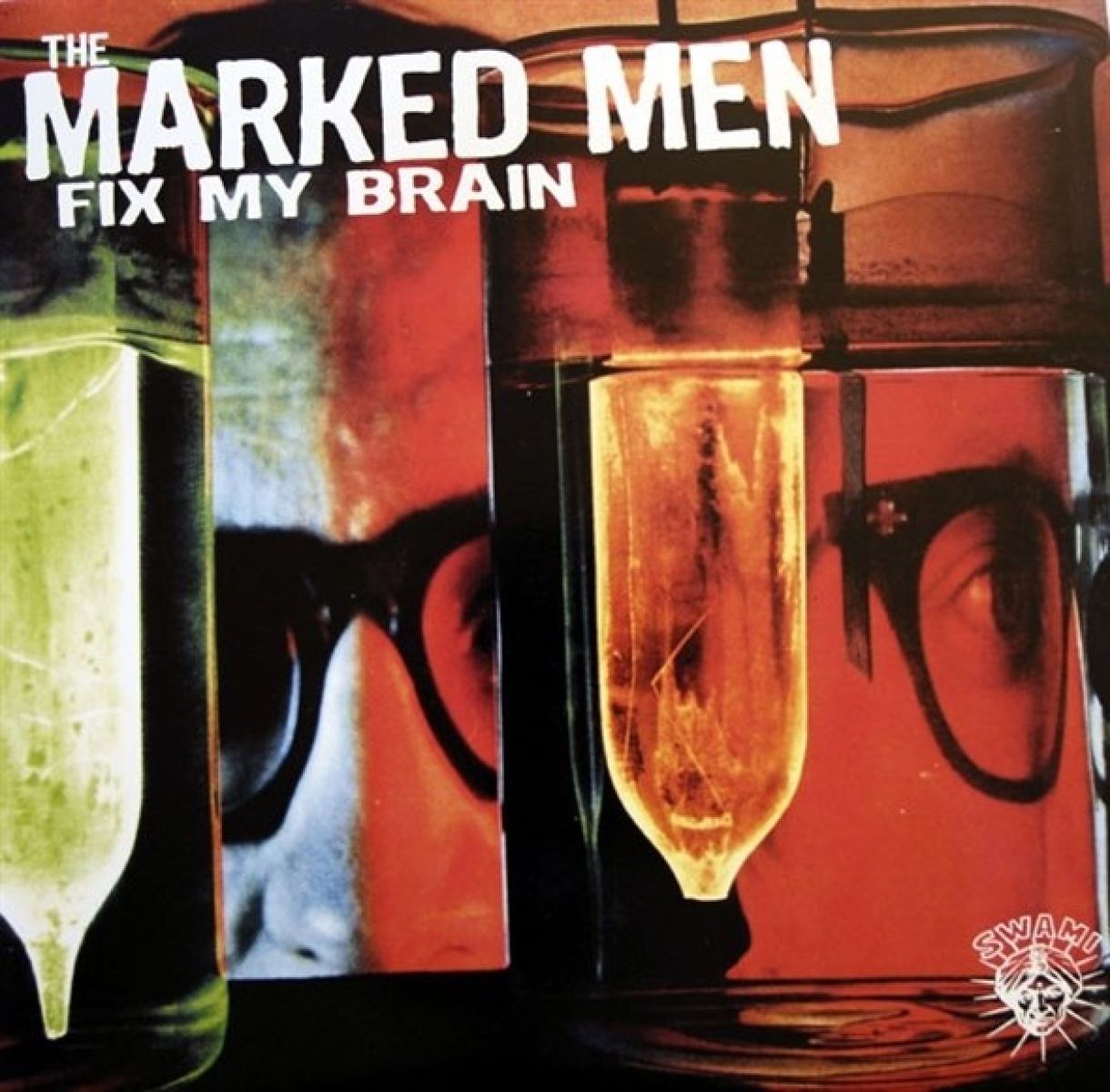 Afbeelding van Marked Men - Fix My Brain