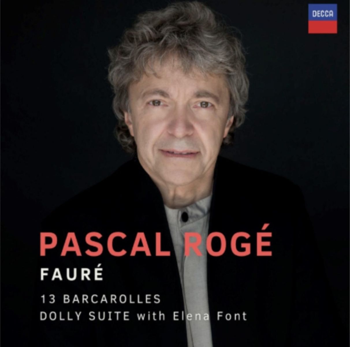 Elena Font & Pascal Rogé - Fauré: Barcarolles / Dolly Suite