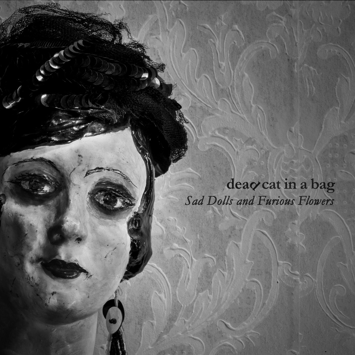 Afbeelding van Dead Cat In A Bag - Sad Dolls And Furious Flowers
