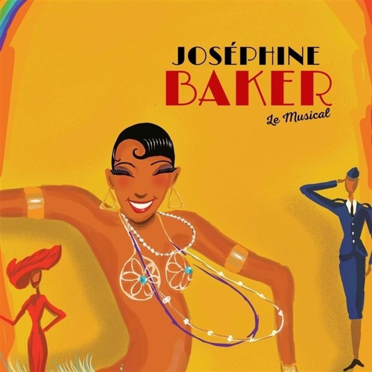Josephine Baker Le Musical - Josephine Baker Le Musical