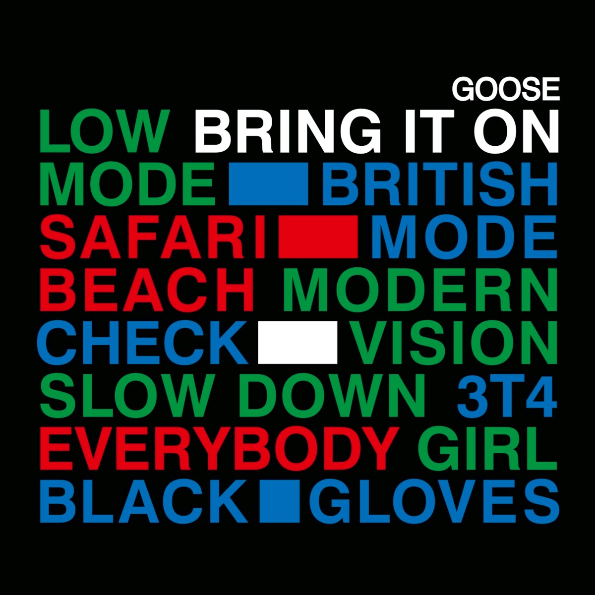 Afbeelding van Goose - Bring It On