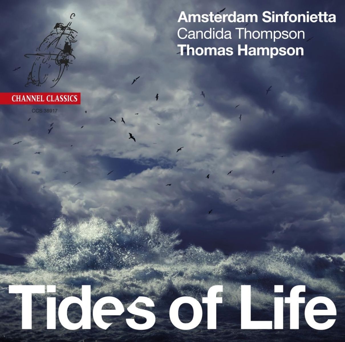 Afbeelding van Amsterdam Sinfonietta, Thomas Hampson, Candida Thompson - Tides Of Life