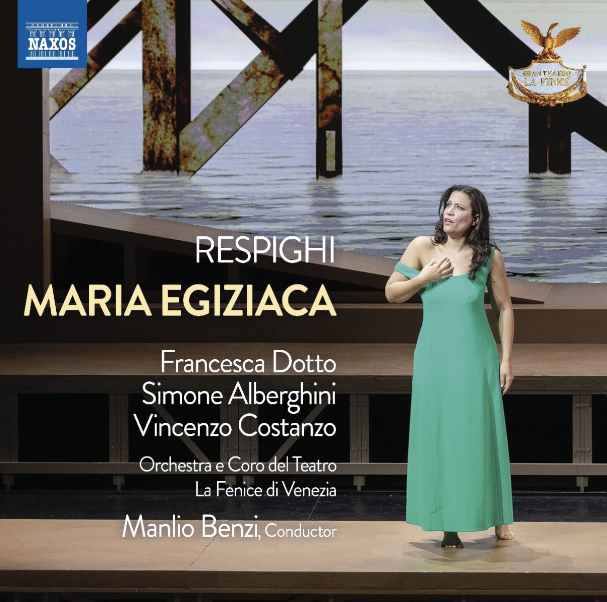 Afbeelding van Francesca Dotto, Luigi Morassi, William Corro, Roberta Paroletti, Coro Del Teatro La Fenice Di Venezia, Orchestra Del Teatro La Fenice Di Venezia - Respighi: Maria Egiziaca