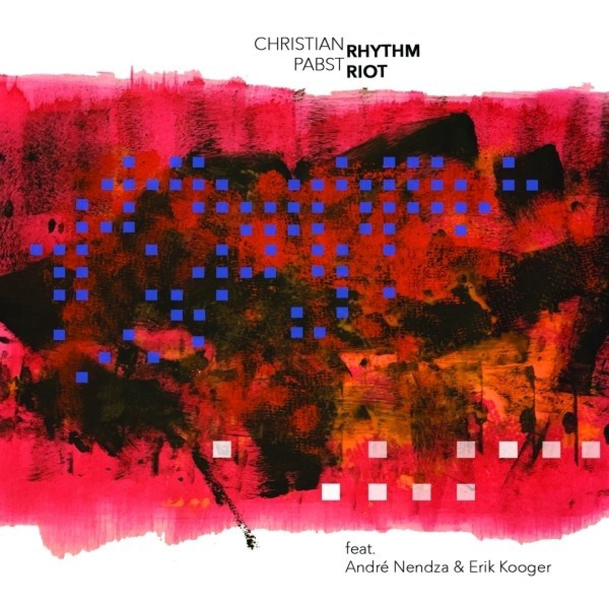 Afbeelding van Christian Pabst, André Nendza & Erik Kooger - Rhythm Riot