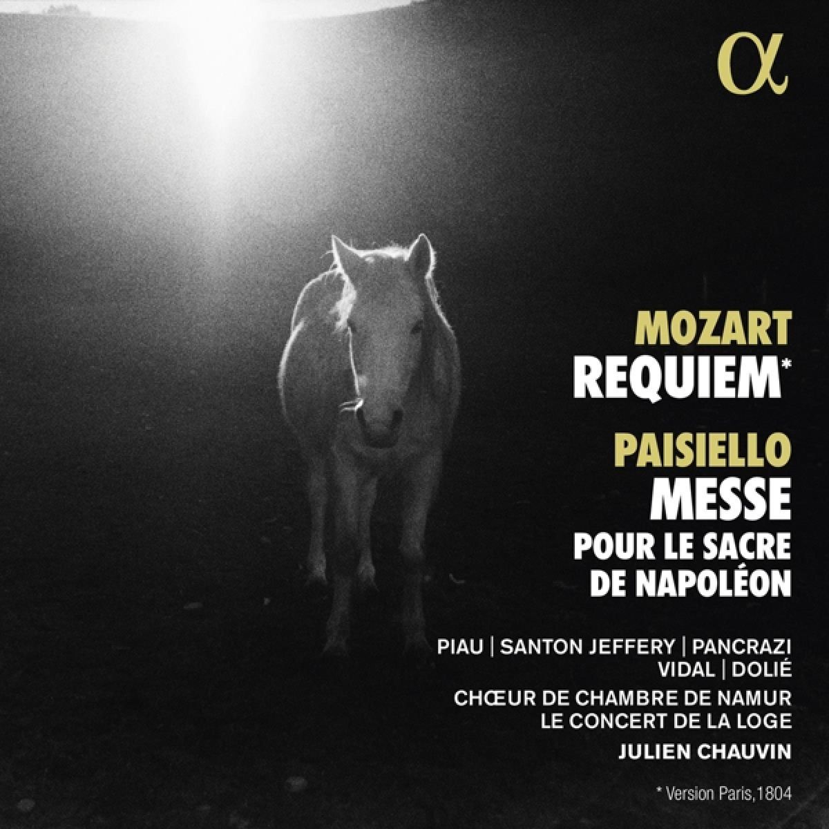 Afbeelding van Sandrine Piau, Chantal Santon, Choeur de Chambre de Namur, Le Concert De La Loge, Julien Chauvin - Mozart: Requiem | Paisiello: Messe Pour Le Sacre De Napoleon