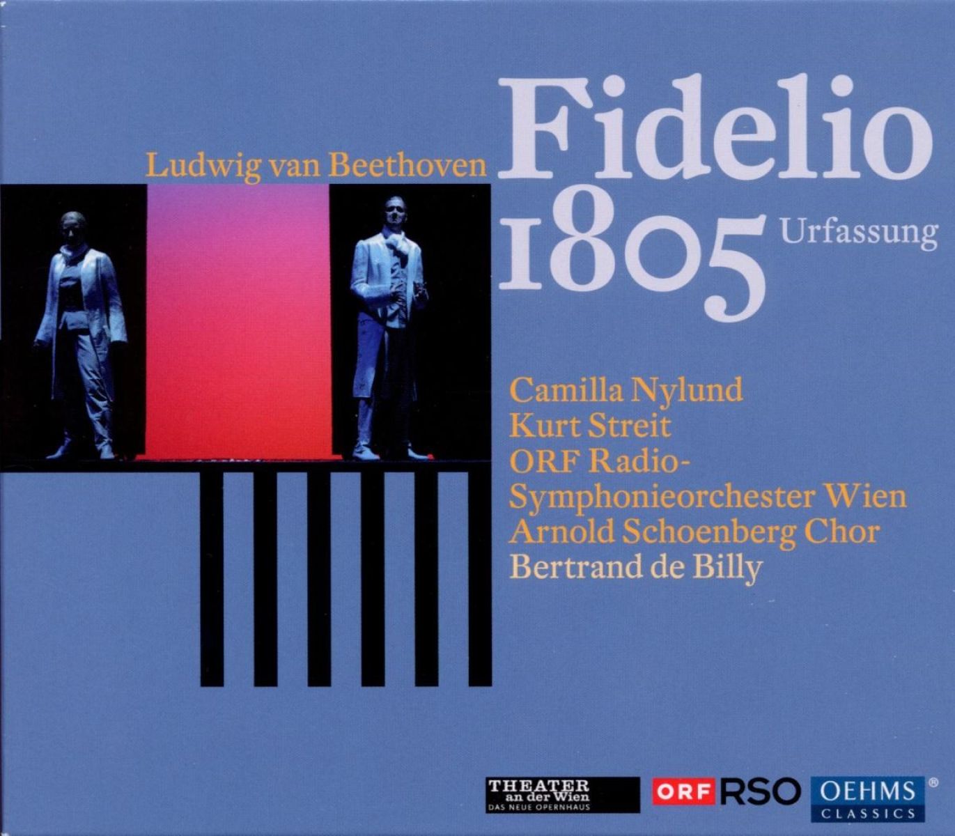 Afbeelding van Vienna Radio Symphony Orchestra, Bertrand De Billy - Beethoven: Fidelio (1805 Urfassung)