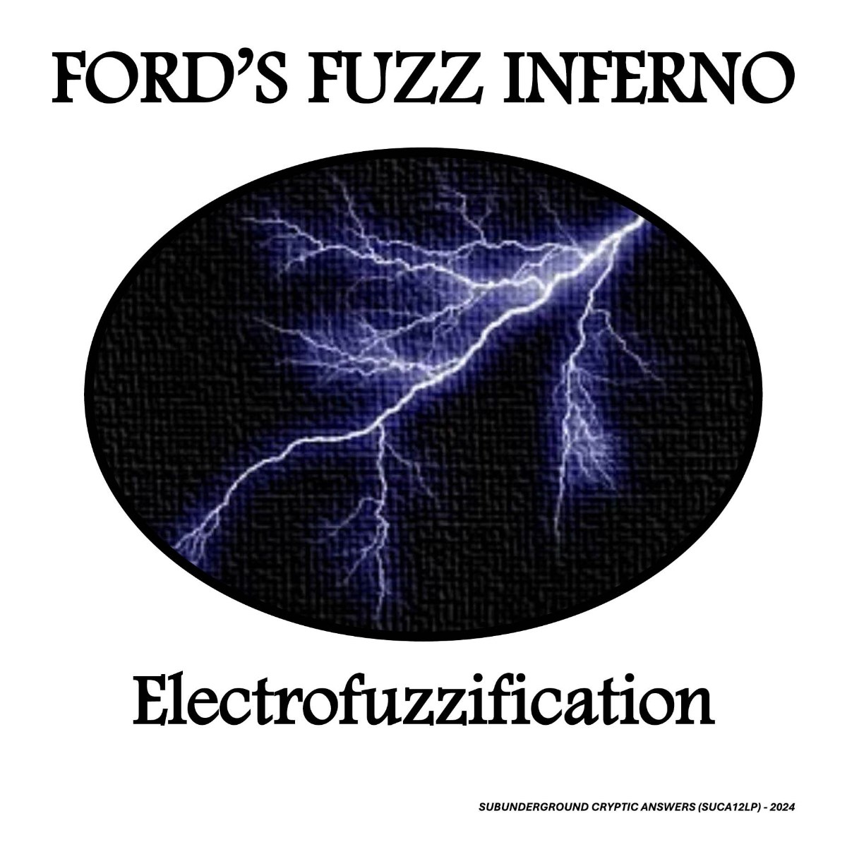 Ford's Fuzz Inferno - Electrofuzzification