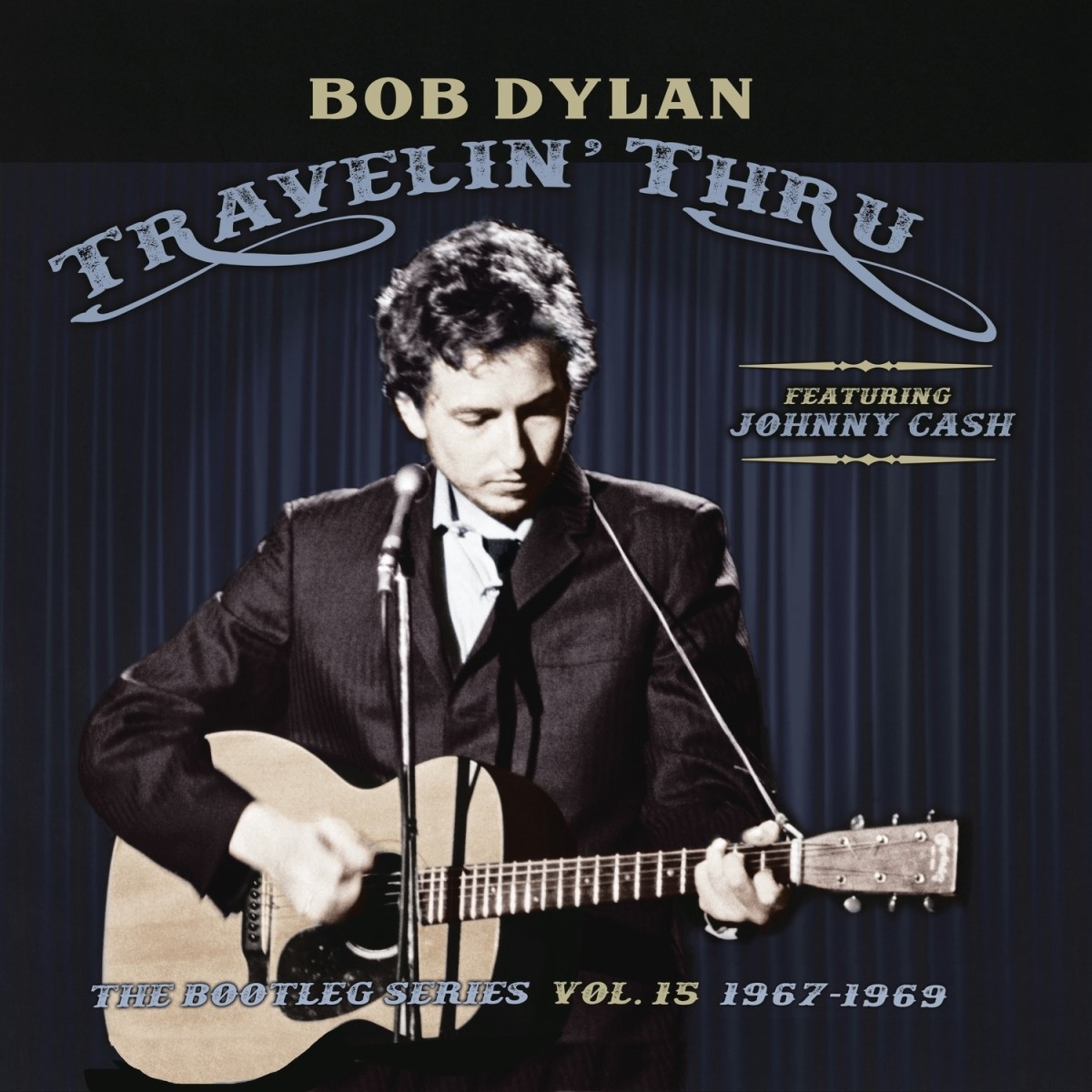 Bob Dylan, Johnny Cash - Travelin' Thru (The Bootleg Series Vol. 15 1967–1969)