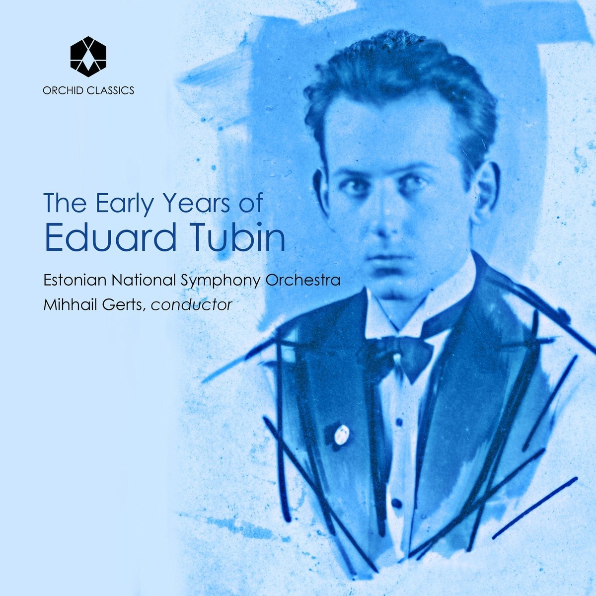 Estonian National Symphony Orchestra, Mihhail Gerts - The Early Years Of Eduard Tubin