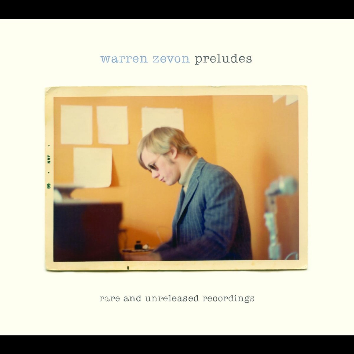 Warren Zevon - Preludes (Rare And Unreleased Recordings)