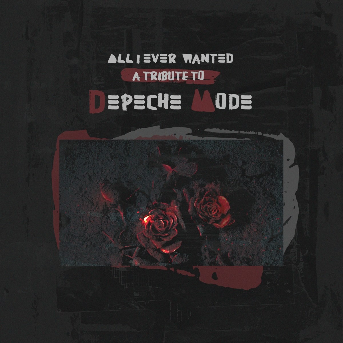 Afbeelding van Various Artists - All I Ever Wanted - A Tribute To Depeche Mode