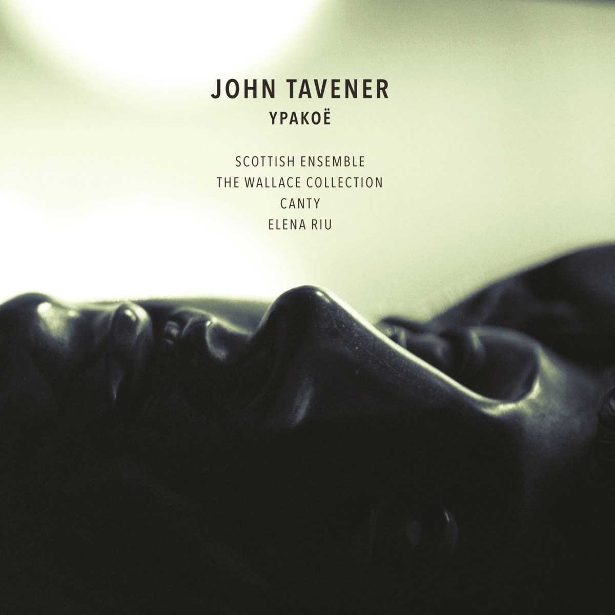 Afbeelding van Scottish Ensemble, The Wallace Collection, Canty, Elena Riu - John Tavener: Ypakoë