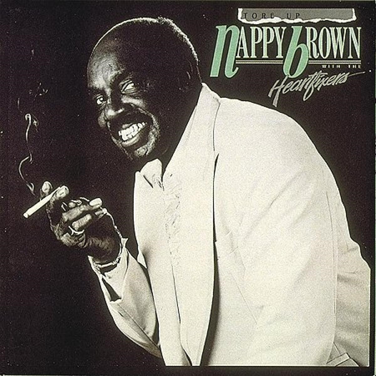 Nappy Brown, The Heartfixers - Tore Up