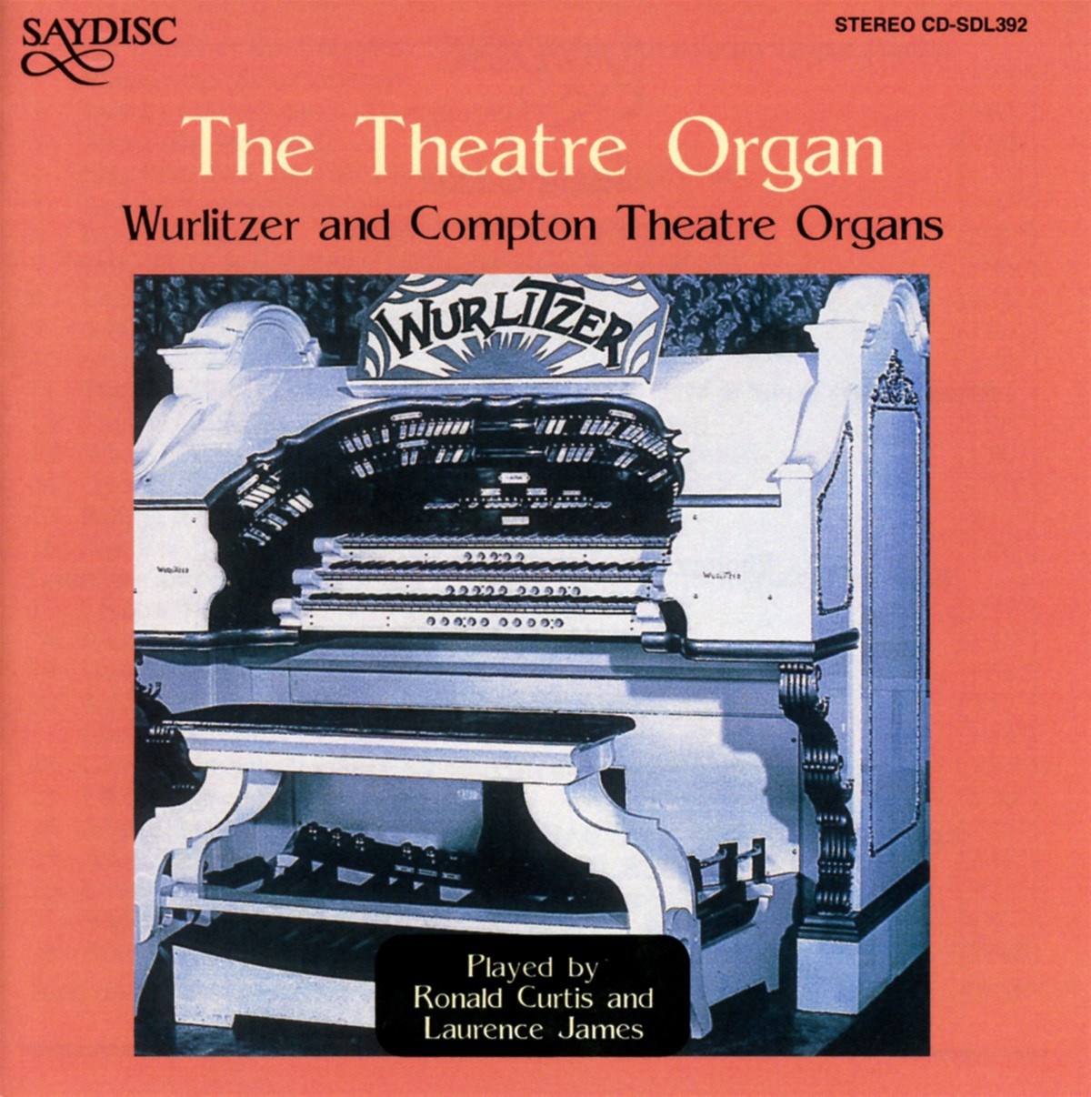 Laurence James & Ronald Curtis - The Theatre Organ