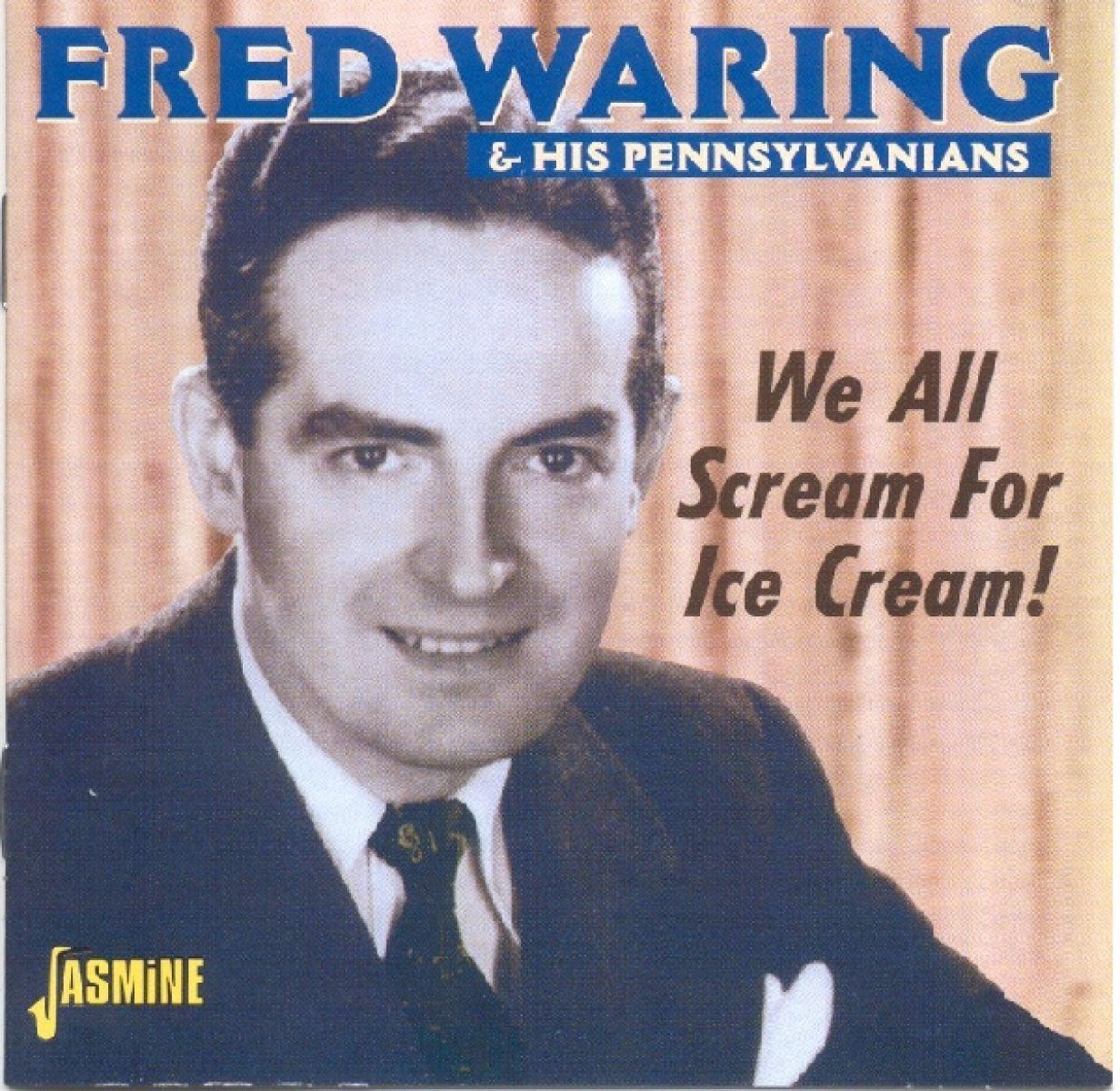 Afbeelding van Fred Waring & His Pennsylvanians - We All Scream For Ice Cream!