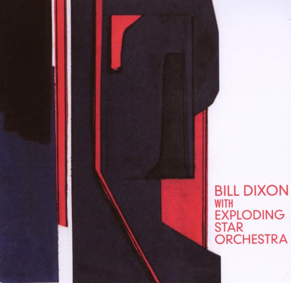 Afbeelding van Bill Dixon & Exploding Star Orchestra - Bill Dixon & Exploding Star Orchestra