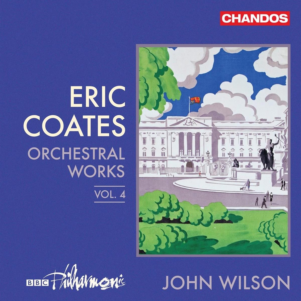 Afbeelding van BBC Philharmonic & John Wilson - Eric Coates: Orchestral Works Vol. 1