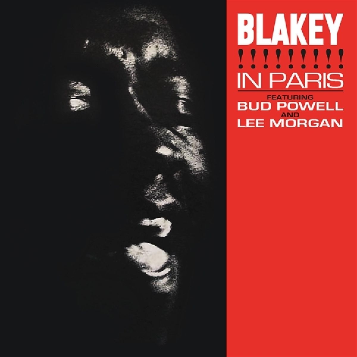 Art Blakey Feat. Bud Powell And Lee Morgan - !!!!!!!!! Blakey In Paris