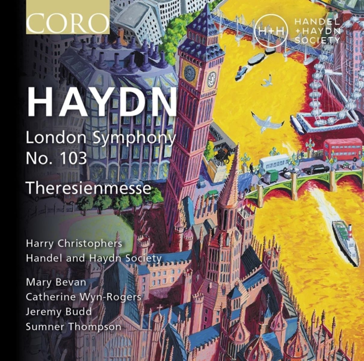 Afbeelding van Handel And Haydn Society, Harry Christophers - London Symphony No. 103 | Theresienmesse