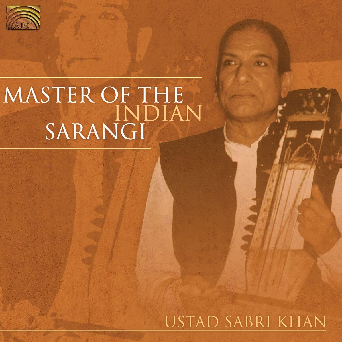 Afbeelding van Ustad Sabri Khan - Master Of The Indian Sarangi