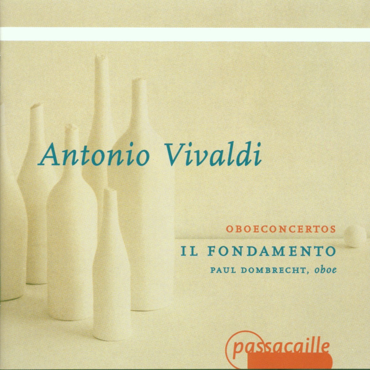 Paul Dombrecht, Il Fondamento - Vivaldi: Concertos For Oboe, Strings And Bass