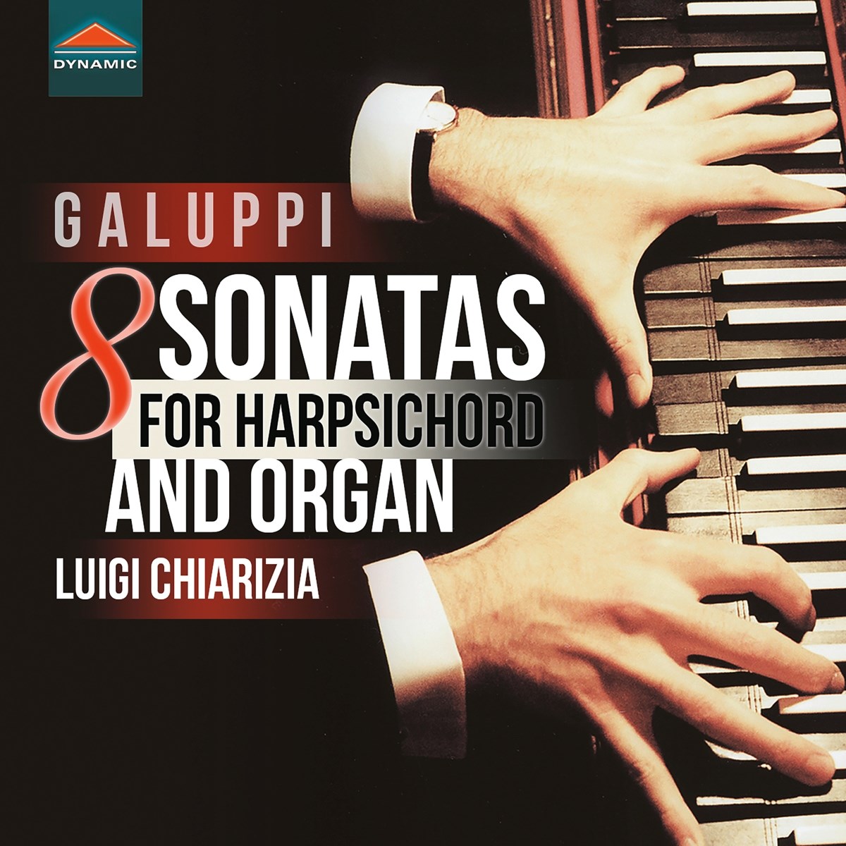 Afbeelding van Luigi Chiarizia - Galuppi: 8 Sonatas For Harpsichord And Organ