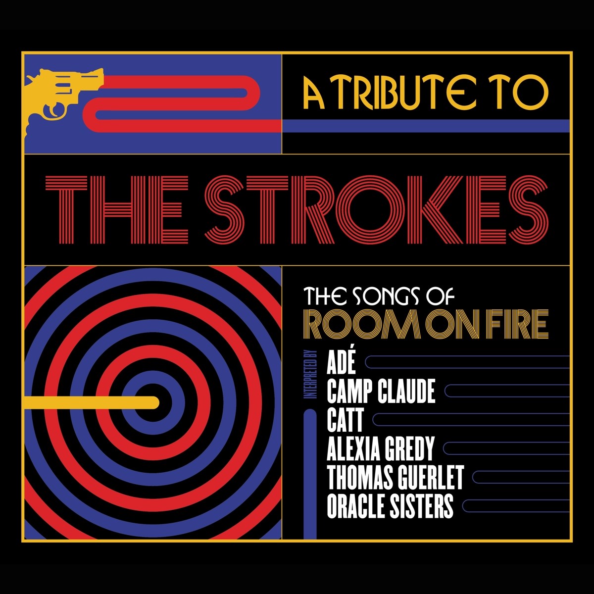 Various Artists - A Tribute To The Strokes (The Songs Of Room On Fire)