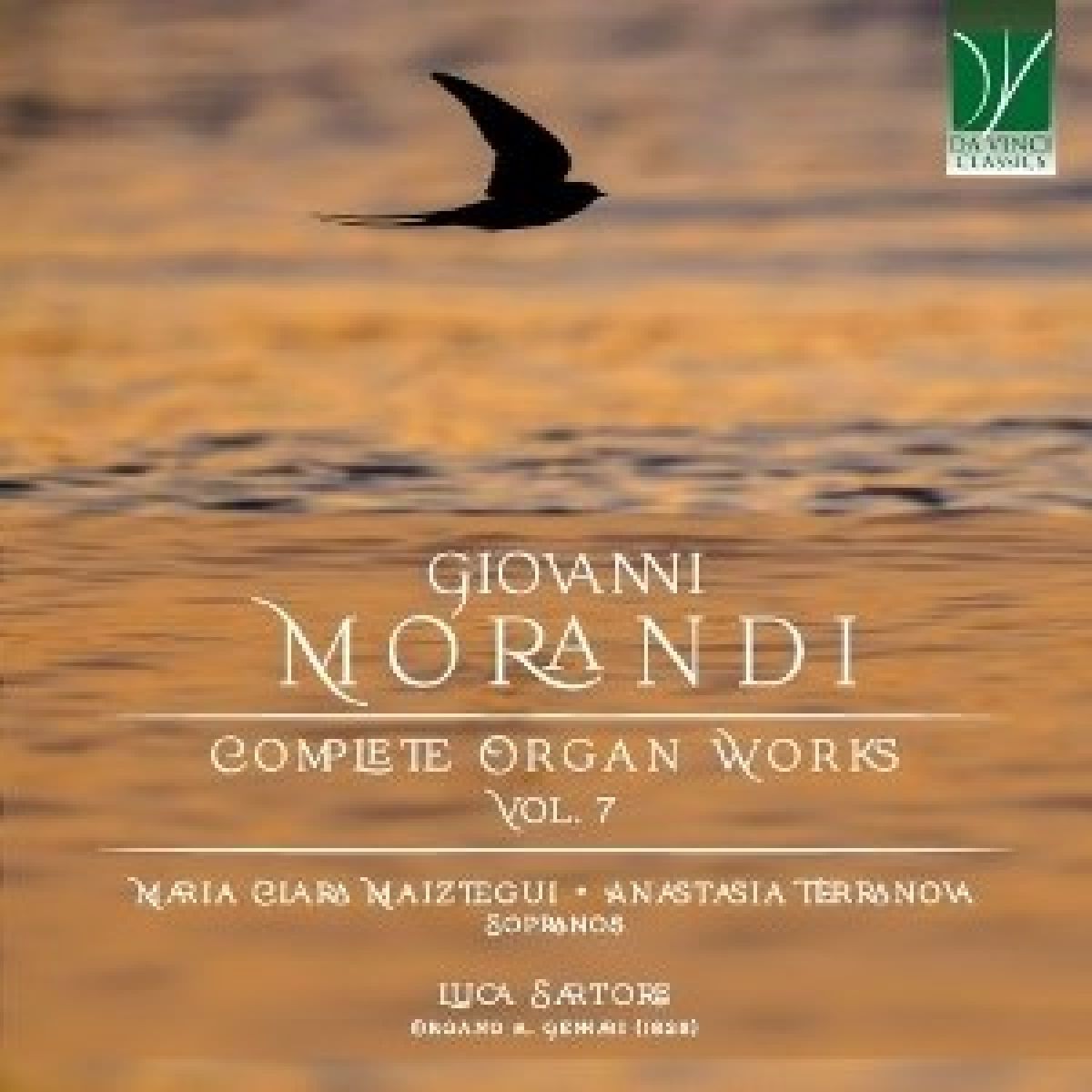Maria Clara Maiztegui, Anastasia Terranova & Luca Sartore - Giovanni Morandi: Complete Organ Works Vol. 7