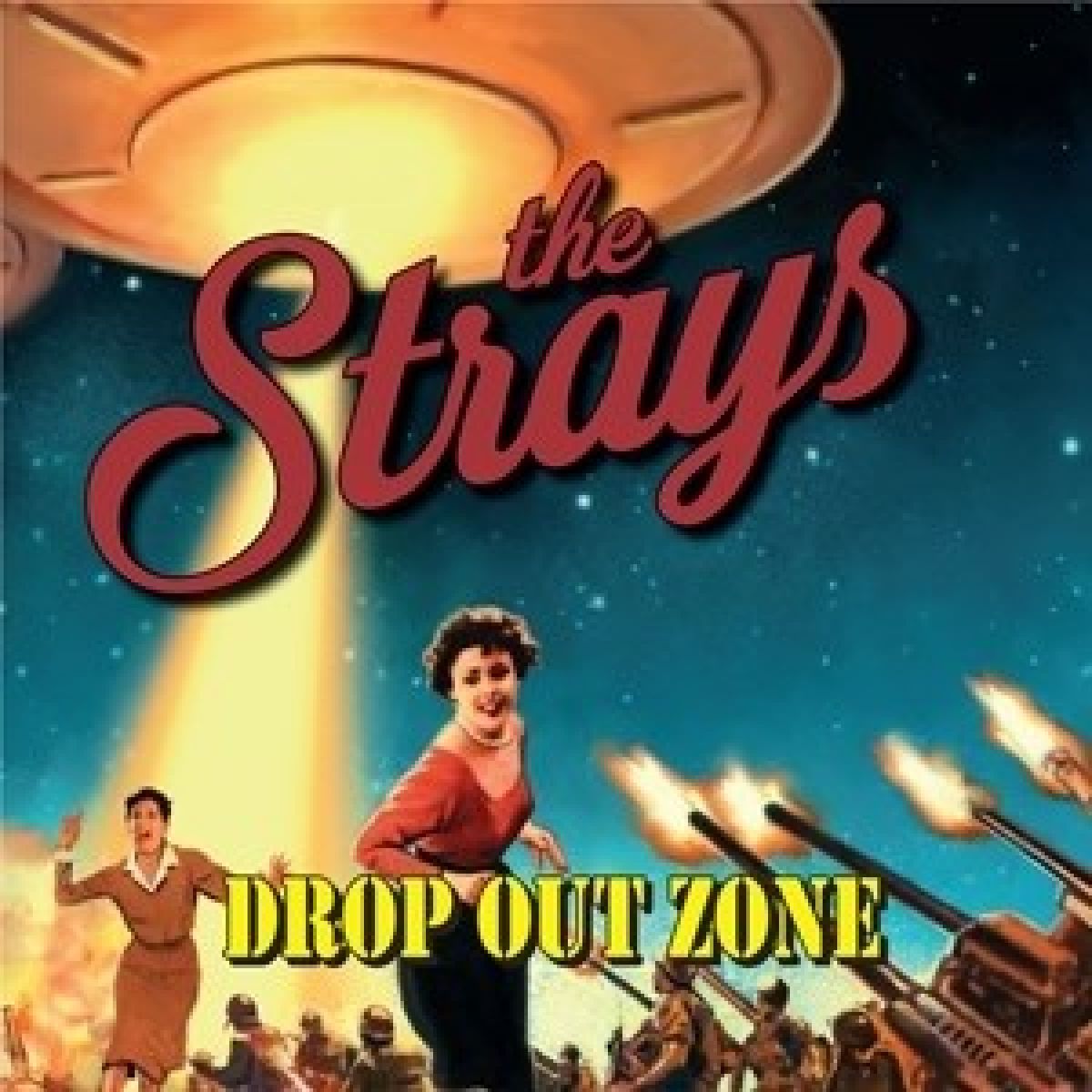 Afbeelding van The Strays - Drop Out Zone