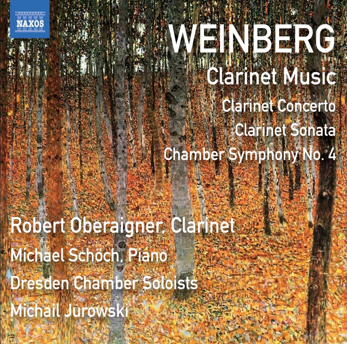 Afbeelding van Robert Oberaigner, Michael Schöch, Dresden Chamber Soloists, Michail Jurowski - Weinberg: Clarinet Music